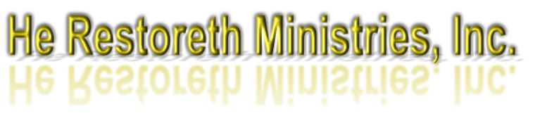 He Restoreth Ministries, Inc.