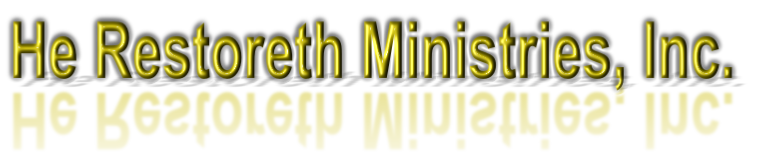 He Restoreth Ministries, Inc.